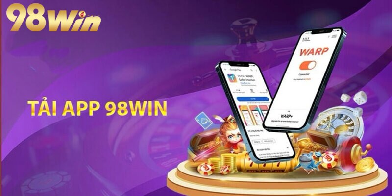 Huong-dan-anh-em-cuoc-thu-cach-tai-app-98win-nhanh-nhat